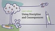 Using Discipline and Consequences