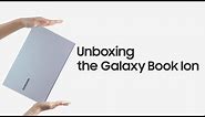 Galaxy Book Ion: Official Unboxing | Samsung