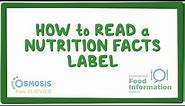 How to read a nutrition facts label