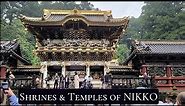 Shrines and Temples of Nikko | Unesco World Heritage Site | Nikko, Tochigi Japan