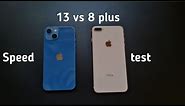 iPhone 13 vs iphone 8 plus speed test