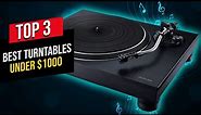 3 BEST Turntables Available On The Market 2023 For Under $1,000