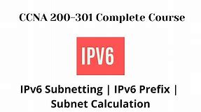 IPv6 Subnetting | IPv6 Prefix | Subnet Calculation