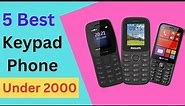 5 Best Keypad Phones 2023 | Best Keypad Mobiles Under 2000
