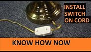 How to Install a Switch on a Lamp Cord