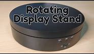 Rotating Display Stand / Electric Turntable - Unboxing and Review