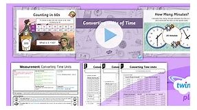Planit Maths Year 4 Measurement Lesson Pack 23: Converting Units of Time