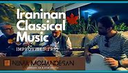 Iranian Classical Music, a Jam session