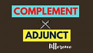 Complement vs Adjunct difference in English (with table chart)