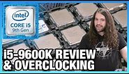 Intel i5-9600K Review vs. R7 2700, R5 2600, i7-8700K, et al.