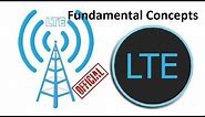 LTE | what is LTE | Fundamental | 4g LTE | self organized network - SON | core network | 3gpp