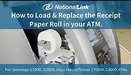 Loading the Receipt Paper Roll in Genmega & Hantle ATMs