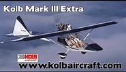Kolb Mark III Extra, Experimental, Amateur Built, Light Sport Aircraft from Kolb Aircraft.