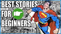 Where to Start Reading Superman Comics | Best Superman Comics for Beginners in Collected Editions!