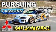 A Story about Enthusiast's Journey with The Eagle Talon Mitsubishi Eclipse. | JDM Cars EP 09