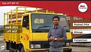 Tata 407 LPT FE Review - Truck Price, Specs, Mileage & Comparison | TrucksBuses.com