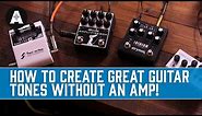 The Ultimate Preamp Pedal Shootout! - Creating GREAT Guitar Tones Without an Amp