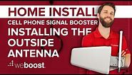Installing the Outside Antenna - Cell Phone Signal Booster Home Install Series (2 of 6) | weBoost