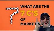 7 C's of Marketing and How to Attract More Customers
