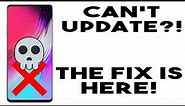 Your Current Software version isn’t Supported Fix - Samsung Phones