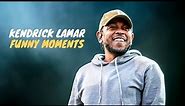 Kendrick Lamar FUNNY MOMENTS