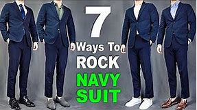 7 Ways To ROCK Navy Blue Suits | Men’s Outfit Ideas