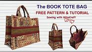 The Book Tote Bag Tutorial - DIY DIOR Inspired Tote Bag - Free Pattern - Bag Making with Miko Craft