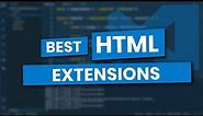 5 Awesome Visual Studio Code Extensions for Writing HTML