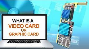 What is Video Card or Graphic Card | Types of Graphics Cards | GPU Computer Graphics
