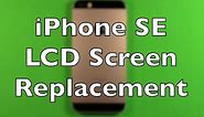 iPhone SE Screen Replacement Repair How To Change