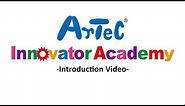 An Intro to Artec Innovator Academy: Robot Programming School