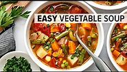 The one and only VEGETABLE SOUP recipe you need for winter!