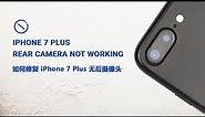 How to Fix iPhone 7 Plus Rear Camera Not Working | Motherboard Repair