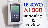 Lenovo A1000 Unboxing & Hands-on Review Best 3G Smartphone Under 4000