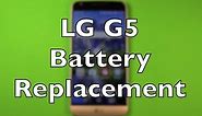 LG G5 Battery Replacement How To Change