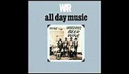 WAR - All Day Music (HD)