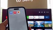 How to Screen Mirror iPhone to Sony TV