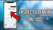 How To Inspect Element On Your iPhone/iPad Using Safari (How to Inspect Element On iOS)