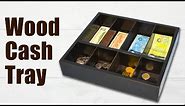 How to Make a Wood Cash Tray / Wood Cash Box