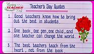 Teachers Day Quotes In English | Quotes for Teachers Day | Quotes about teachers