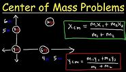 Center of Mass Physics Problems - Basic Introduction