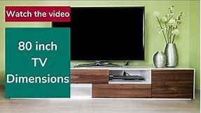 80 Inch TV Dimensions