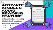 Activate Kindle Audio Reading feature | Can Kindle read to you? Yes..|Kindle text to speech feature