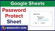 How to Password Protect a Google Sheet