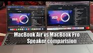 Macbook Air M2 14" vs Macbook Pro M1 Pro 16" Speakers Test || Hinged vs Side Speakers comparision