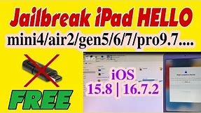 How to Jailbreak Hello Screen | iPad Mini 4 iOS 15.8 by Tool Free | No need USB #vienthyhG