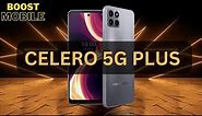 Celero 5G Plus Unboxing & Review [NEW Boost Mobile Phone] Celero 5G+
