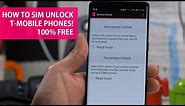 How to SIM Unlock T-Mobile Smartphones using Device Unlock App! [100% FREE]