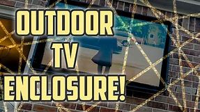 Outdoor TV Enclosure | Weatherproof TV on a Budget!? Plus 7.2.2 Dolby Atmos Home Theater Tour!