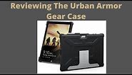 Unboxing And Reviewing The URBAN ARMOR GEAR Surface Pro Case